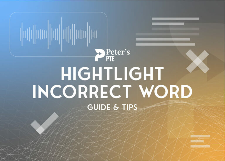 Highlight Incorrect Words Guide Tips Peter's PTE