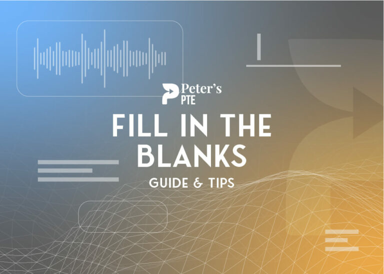 Listening Fill in the blanks Guide Tips Peter's PTE