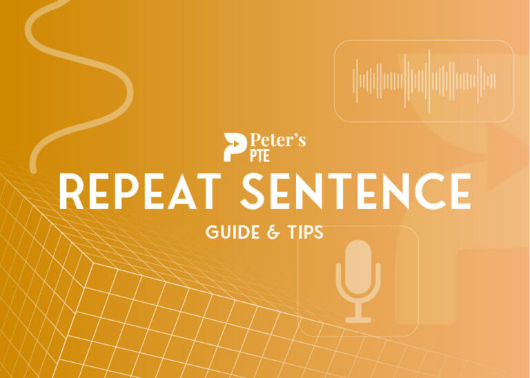 Mastering Repeat Sentence A Detailed Guide and Tips Peter's PTE