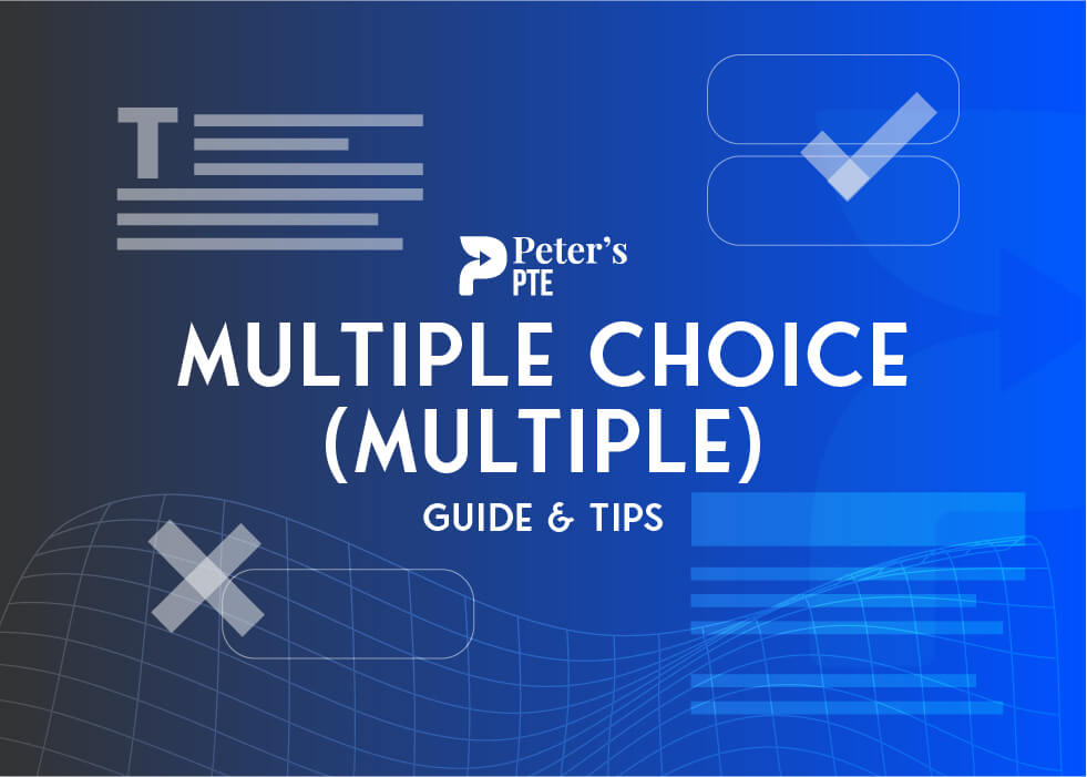 reading-multiple-choice-multiple-answers-guide-tips-peter-s-pte